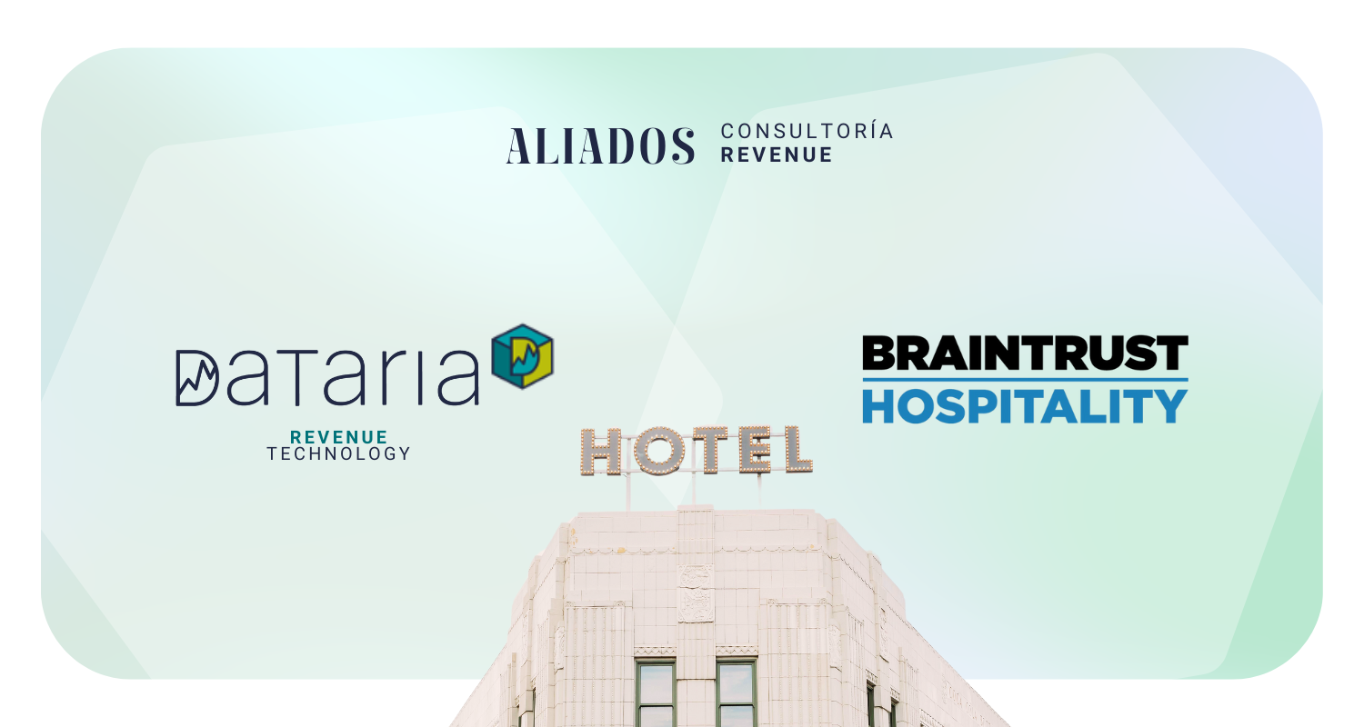 Dataria y Brainstrust Hospitality: Revenue Management y Alertas